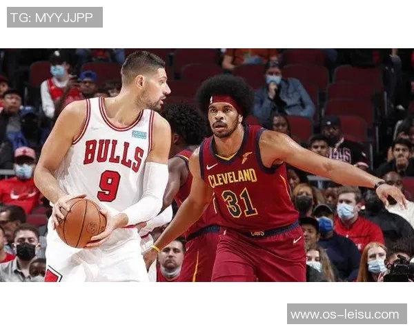 公牛对骑士比赛直播时间及观看方式详解 公牛对骑士比赛直播时间及观看方式详解